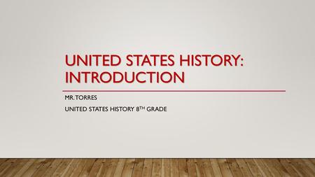 United States History: Introduction