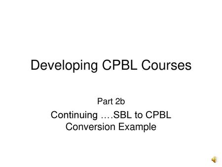 Developing CPBL Courses