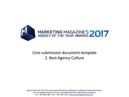 Core submission document template 2. Best Agency Culture