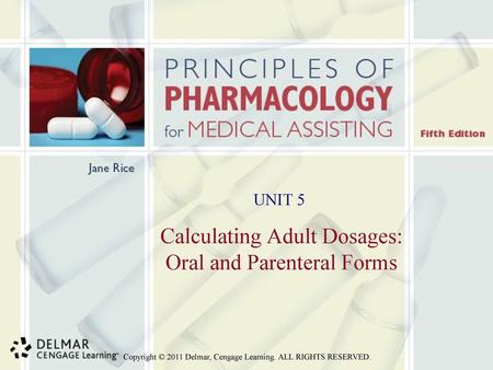 Calculating Adult Dosages: Oral and Parenteral Forms