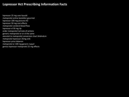 Lopressor Hct Prescribing Information Facts