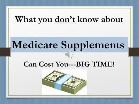 What you don’t know about Can Cost You---BIG TIME!