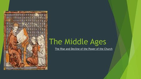 The Rise and Decline of the Power of the Church