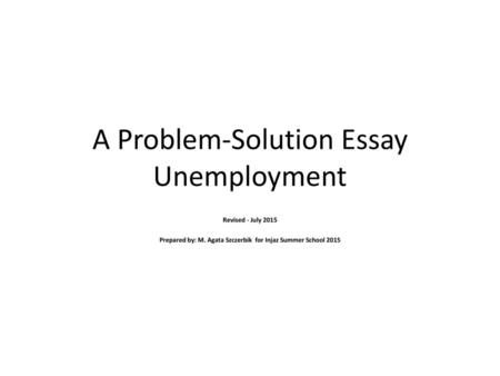 A Problem-Solution Essay Unemployment