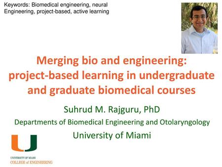 Departments of Biomedical Engineering and Otolaryngology