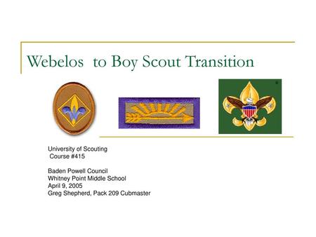 Webelos to Boy Scout Transition