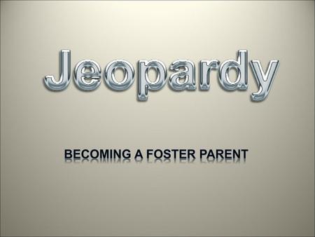 Becoming a foster parent