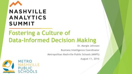 Fostering a Culture of Data-Informed Decision Making