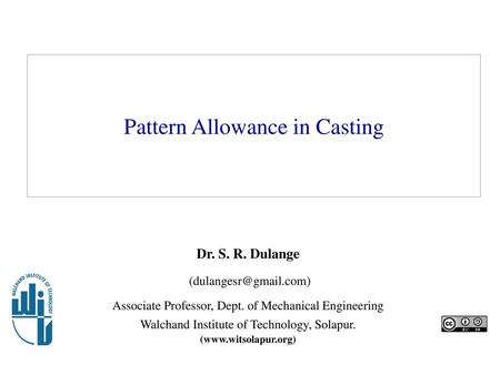 Pattern Allowance in Casting