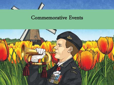 Commemorative Events.