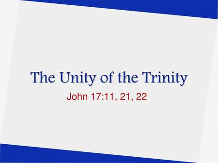 The Unity of the Trinity