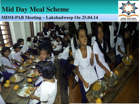 Mid Day Meal Scheme MDM-PAB Meeting – Lakshadweep On 25.04.14.