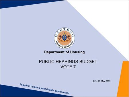 PUBLIC HEARINGS BUDGET