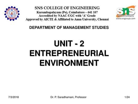 UNIT - 2 ENTREPRENEURIAL ENVIRONMENT