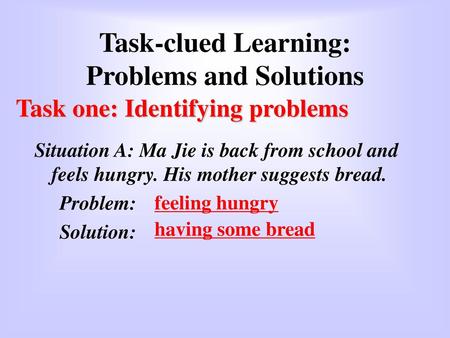 Task-clued Learning: Problems and Solutions