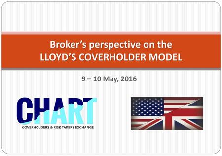 Broker’s perspective on the LLOYD’S COVERHOLDER MODEL