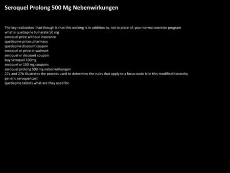 Seroquel Prolong 500 Mg Nebenwirkungen