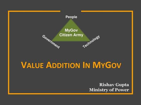 VALUE ADDITION IN MYGOV