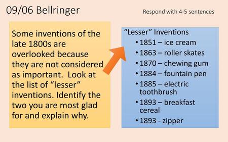 09/06 Bellringer Respond with 4-5 sentences