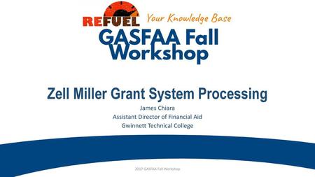 Zell Miller Grant System Processing