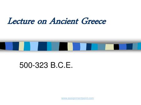 Lecture on Ancient Greece