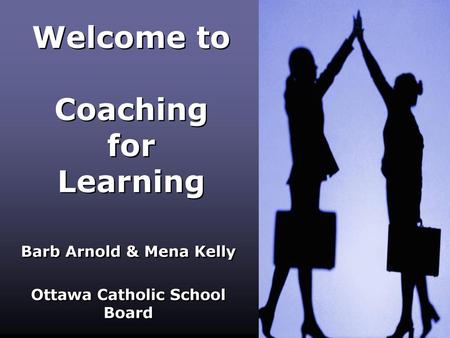 Welcome to Coaching for Learning