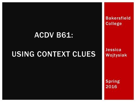 AcDv B61: Using Context Clues