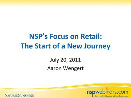 NSP’s Focus on Retail: The Start of a New Journey