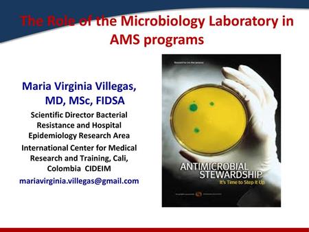 The Role of the Microbiology Laboratory in AMS programs