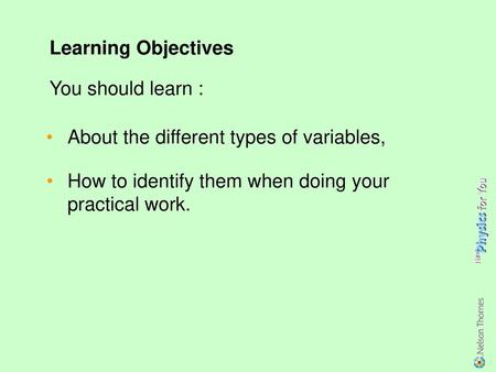 Learning Objectives You should learn :