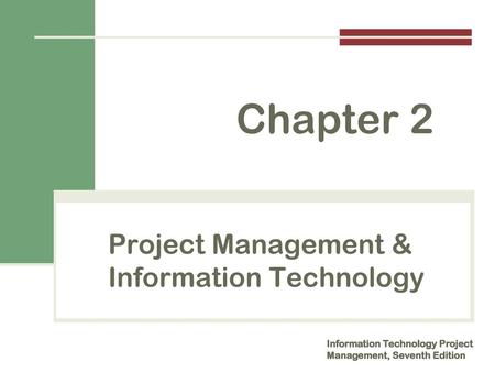 Project Management & Information Technology