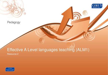 Effective A Level languages teaching (ALM1)