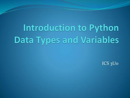 Introduction to Python Data Types and Variables