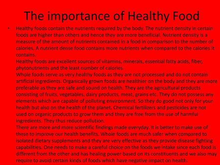 The importance of Healthy Food