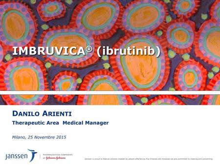 IMBRUVICA® (ibrutinib)