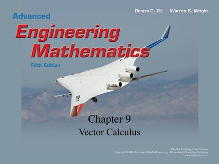 Chapter 9 Vector Calculus.