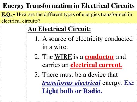 Energy Transformation in Electrical Circuits