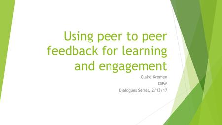 Using peer to peer feedback for learning and engagement