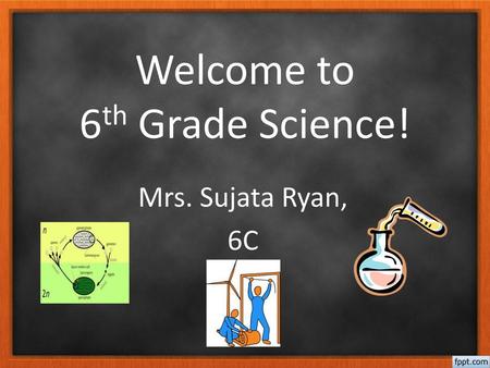 Welcome to 6th Grade Science!