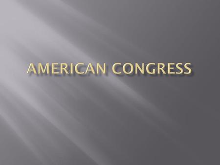 AMERICAN CONGRESS.