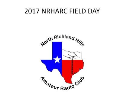 2017 NRHARC FIELD DAY.