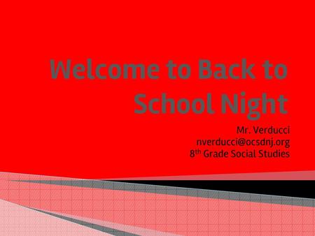 Welcome to Back to School Night