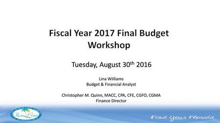 Fiscal Year 2017 Final Budget Workshop