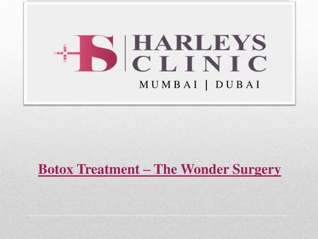 Botox Treatment – The Wonder Surgery