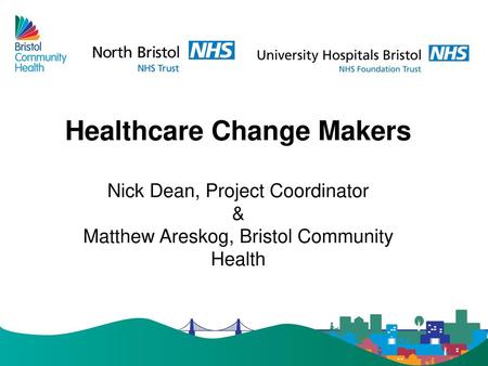 Healthcare Change Makers