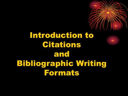 Bibliographic Writing Formats