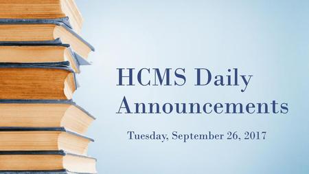 HCMS Daily Announcements