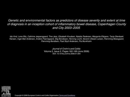 Genetic and environmental factors as predictors of disease severity and extent at time of diagnosis in an inception cohort of inflammatory bowel disease,