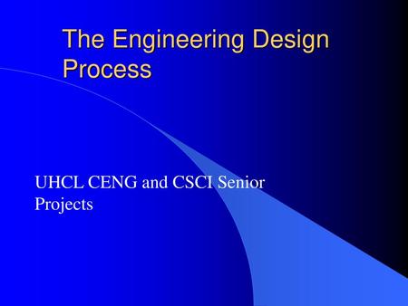 The Engineering Design Process