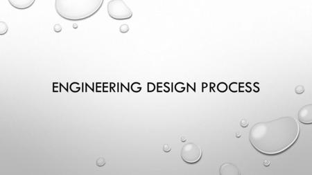 Engineering Design Process